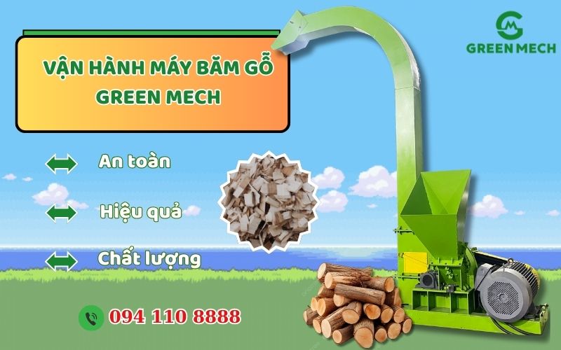 Hướng dẫn sử dụng máy băm gỗ GREEN MECH